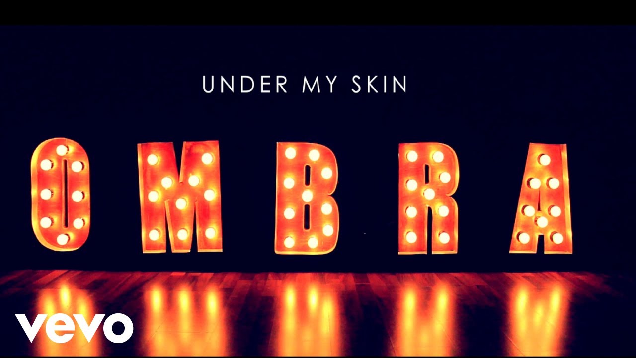 Ombra - Under My Skin