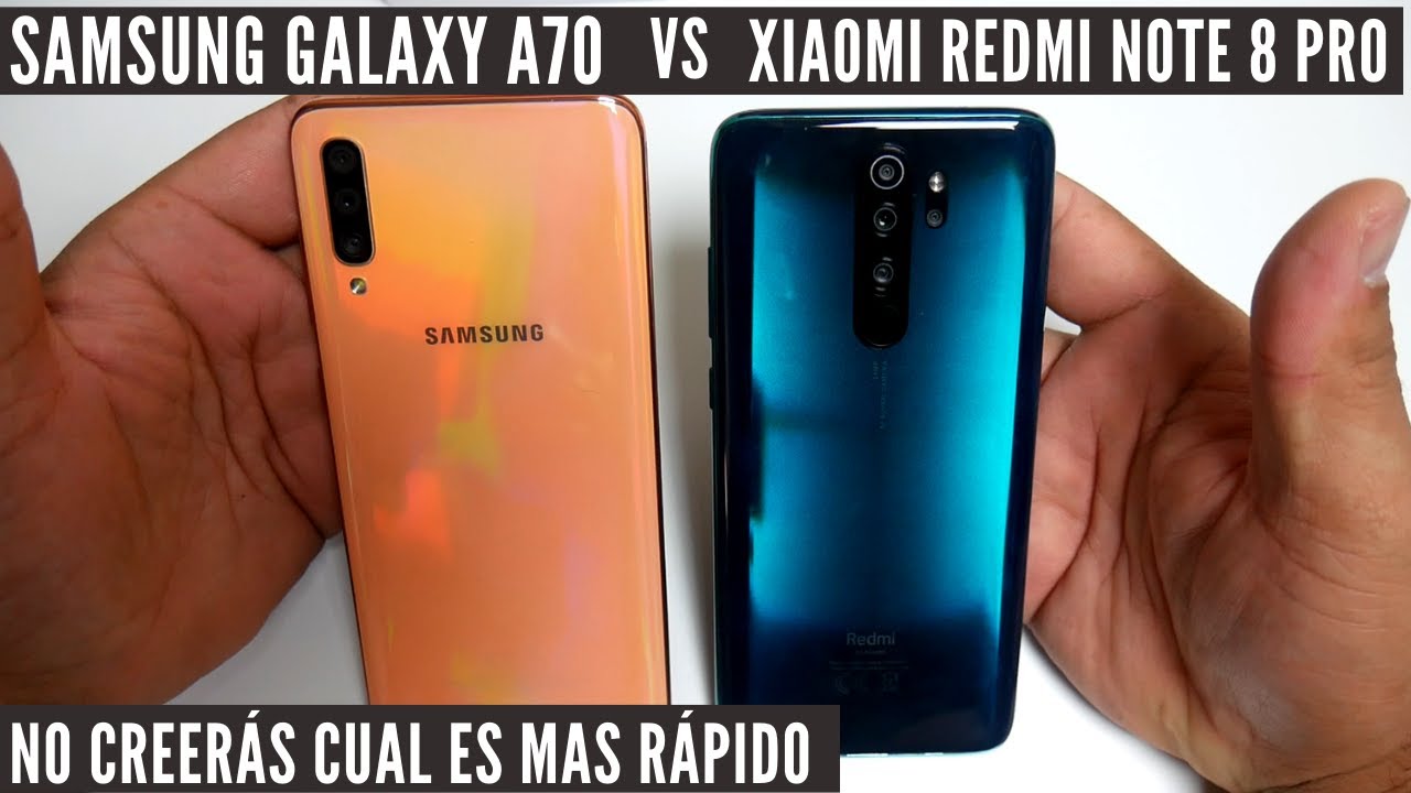 Xiaomi Redmi Note 8 Pro VS Samsung Galaxy A70 Comparativa