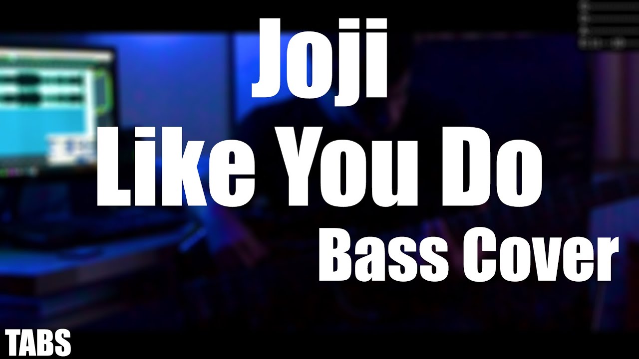 Joji - Like You Do Bass Cover with (+TABS)