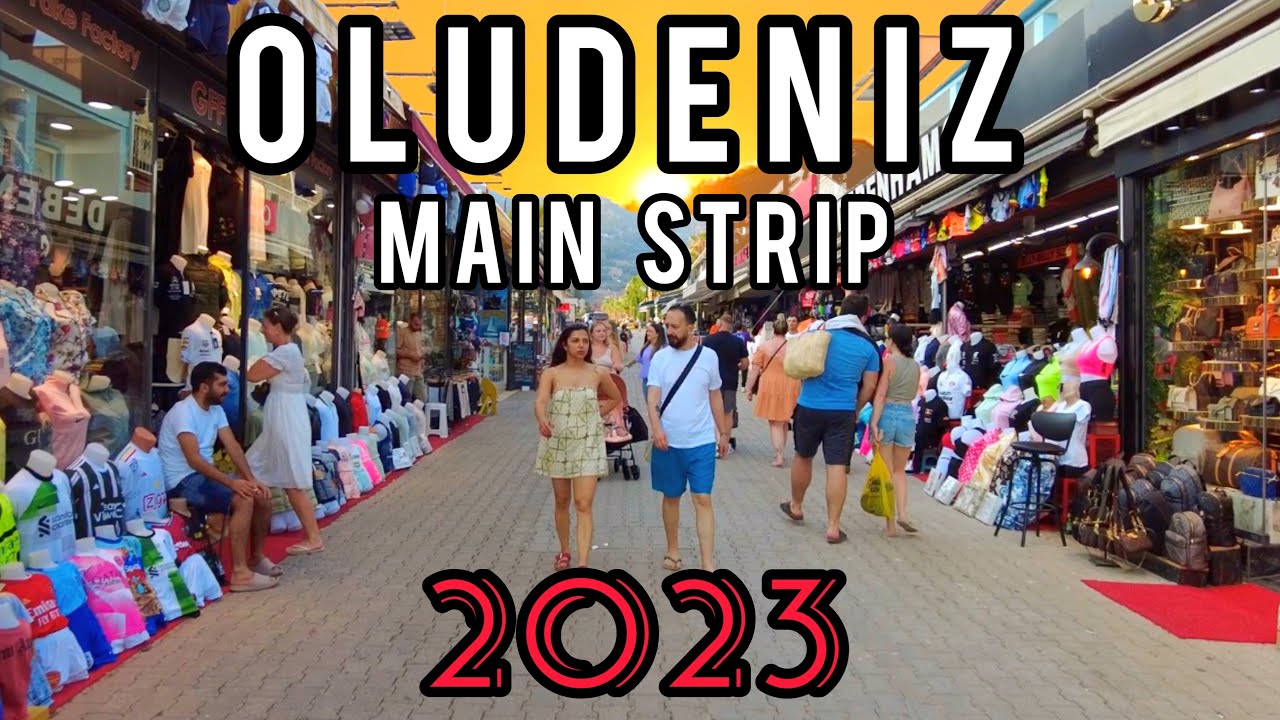 Oludeniz Main Strip 2023 | Turkey | Shopping area in Oludeniz, Turkey with bars and restaurants