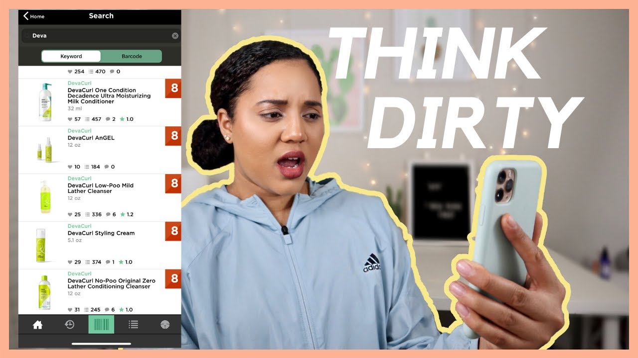 SEARCHING MY CURLY HAIR PRODUCTS ON THE THINK DIRTY APP...