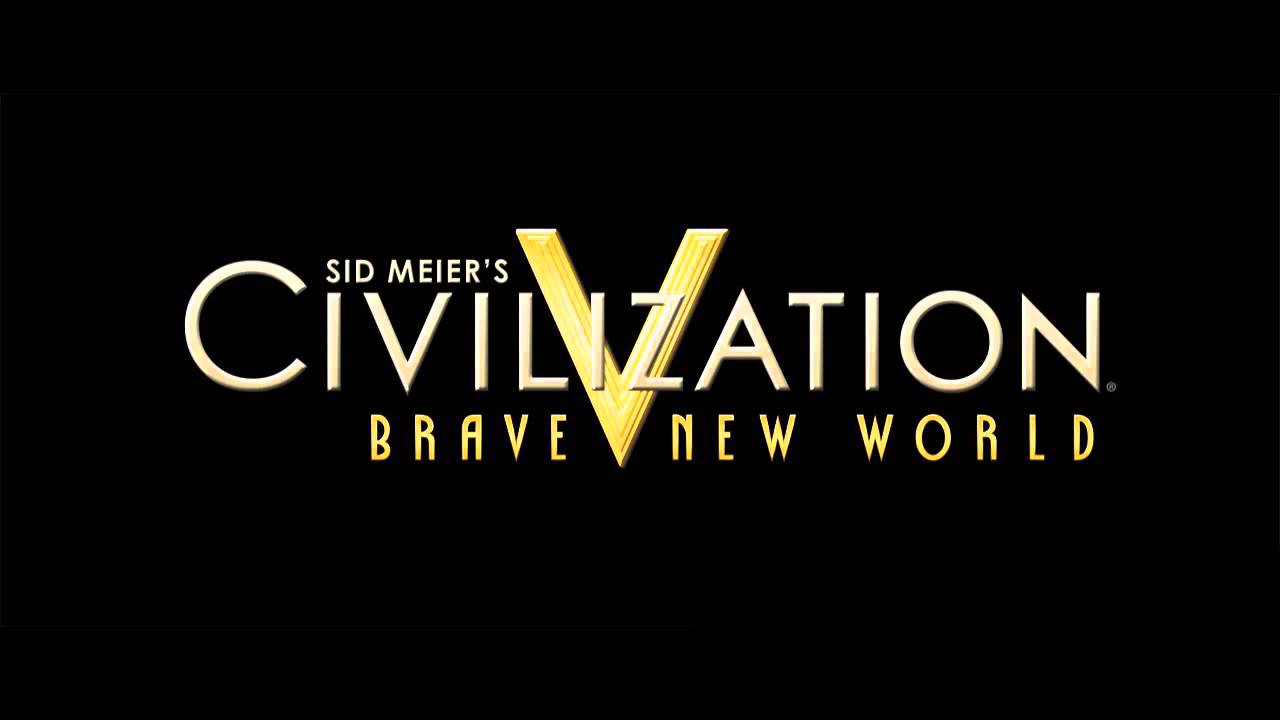 Sid Meier's Civilization V  Brave New World Theme Song