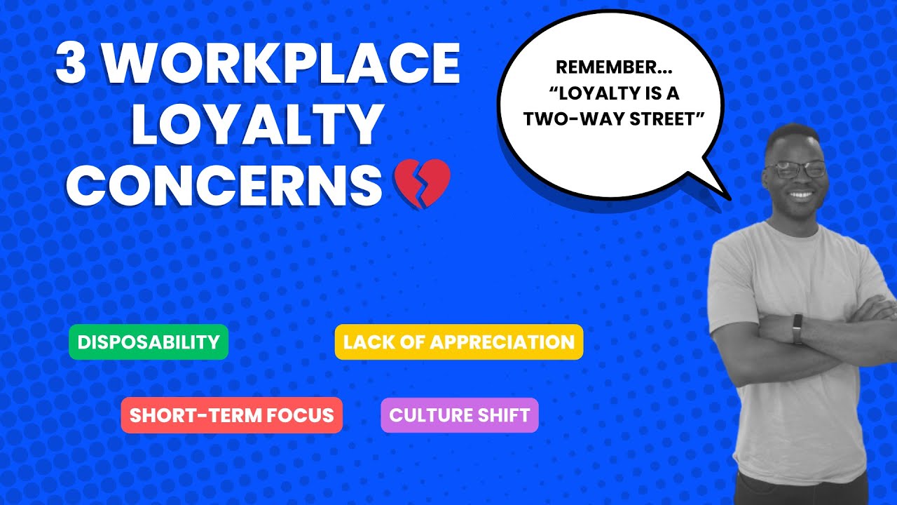3 Critical Flaws. Is it The End of Loyalty in the Workplace? 💔