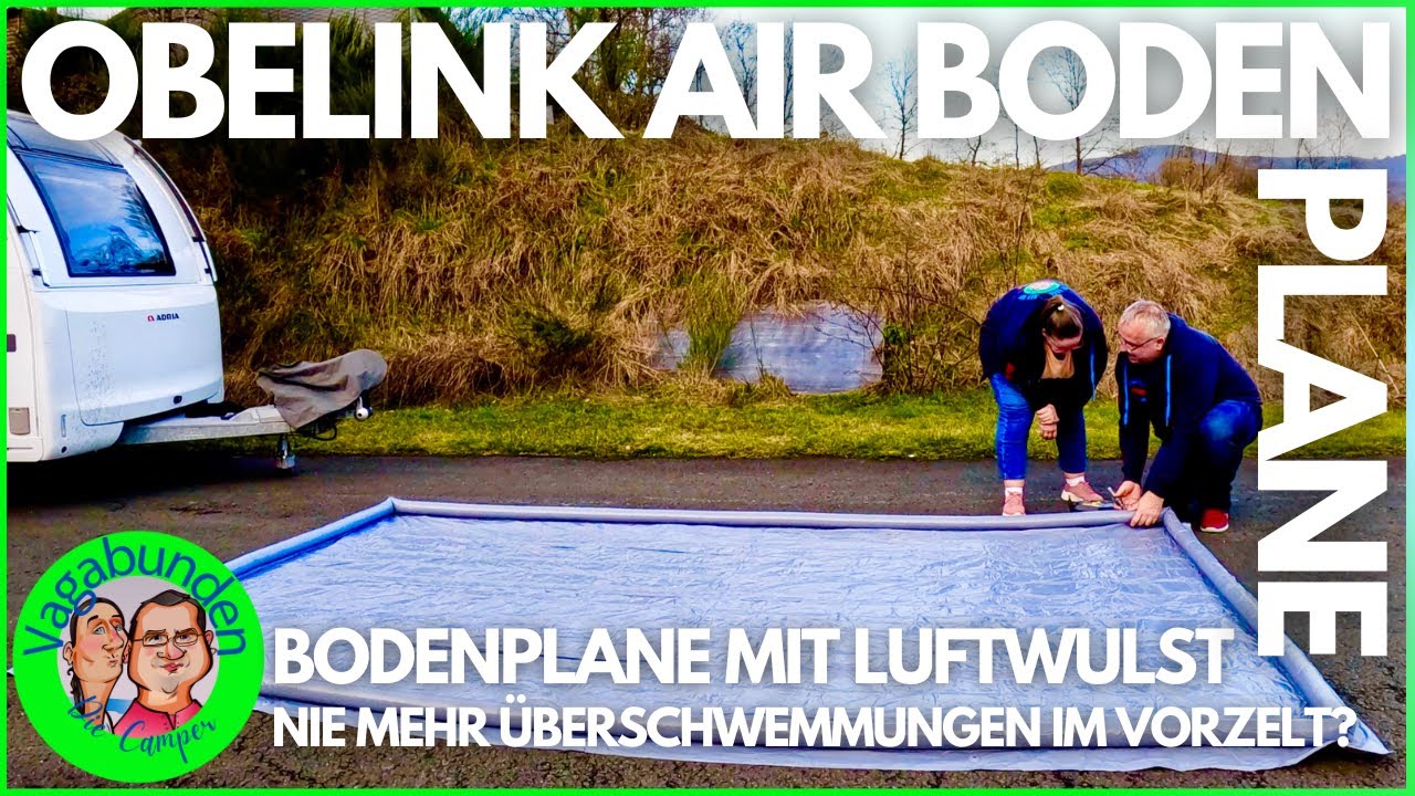 AIR Bodenplane mit Luftwulst von Obelink - Nie mehr &Uuml;berschwemmungen im Vorzelt - Top oder Flop?