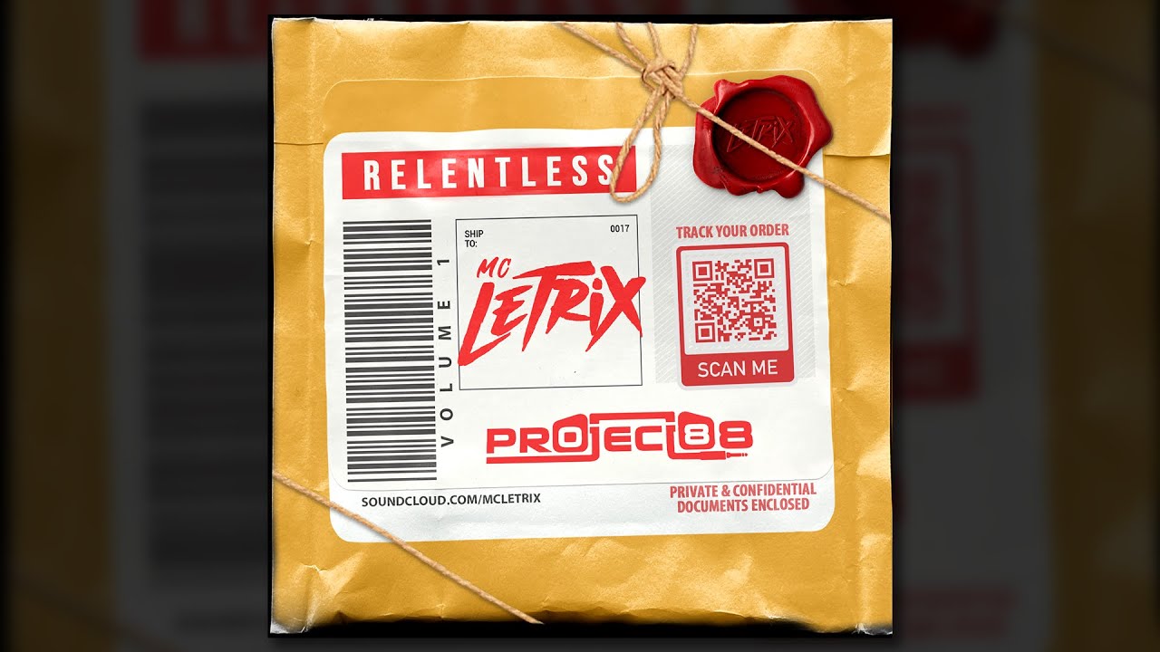 RELENTLESS VOL. 1 - MC Letrix & Project 88