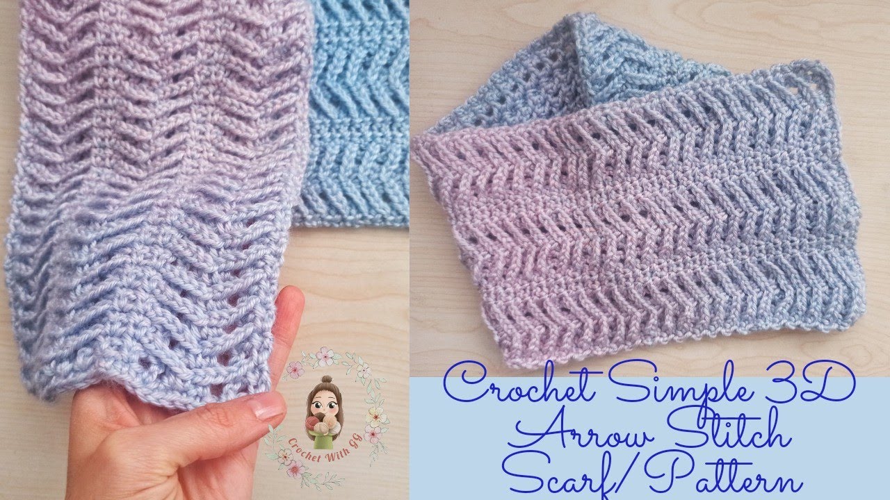Crochet Simple 3D Arrow Stitch Pattern / Crochet Scarf / Blanket Tutorials
