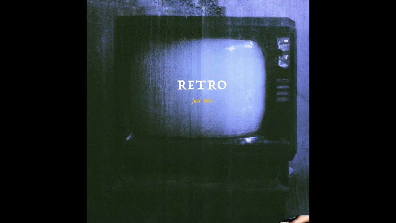just Min - Retro (Official Audio)
