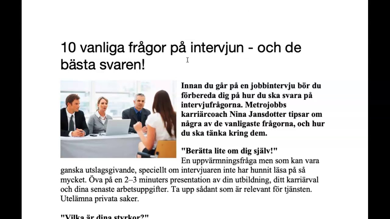 Kurs D: 10 vanliga frågor på intervjun