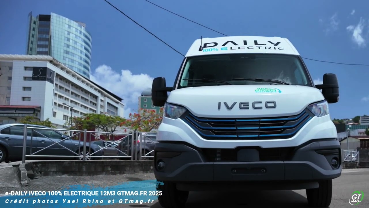 Essai e DAILY IVECO 100% électrique GTMag 2025