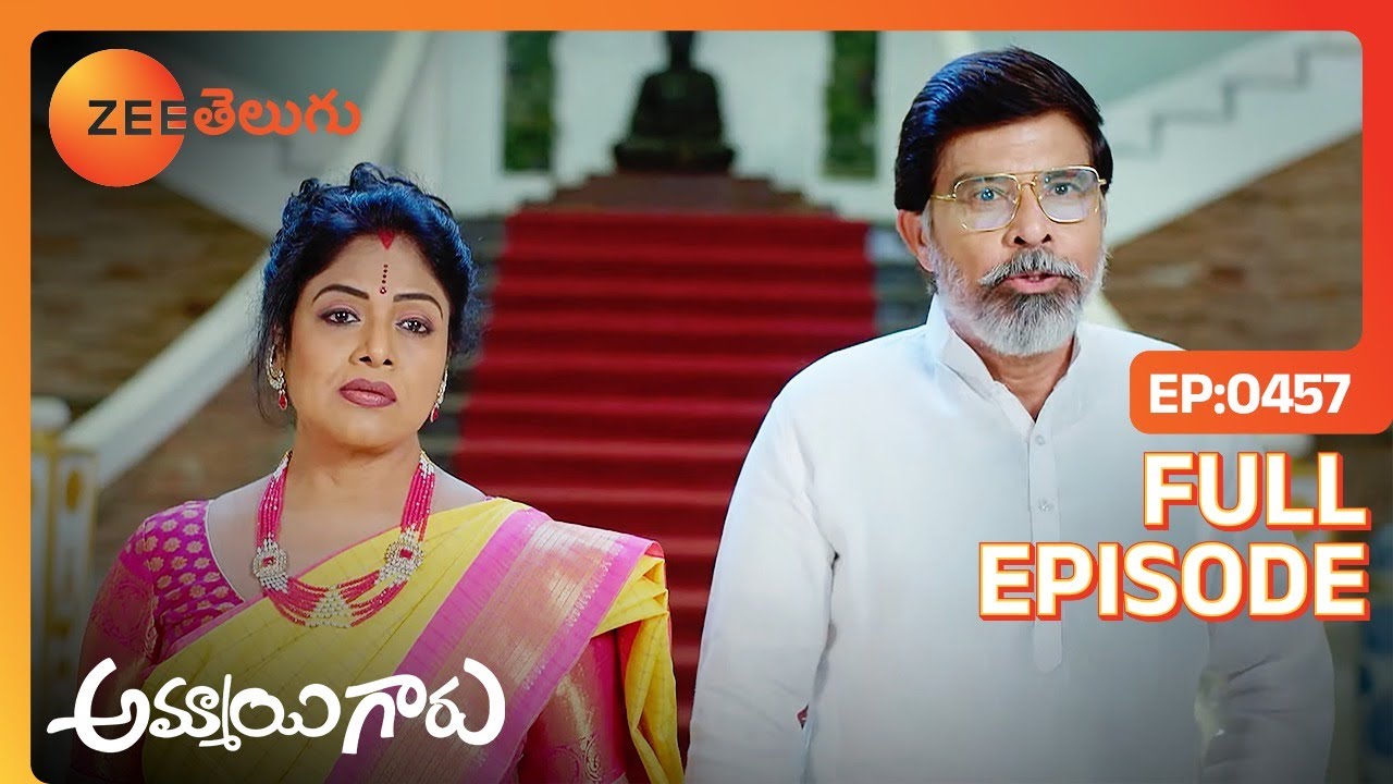 వాళ్ళు మనల్ని లెక్క చేయట్లేదు | Ammayi Garu | Full Ep 457 | Zee Telugu | 15 Apr 2024