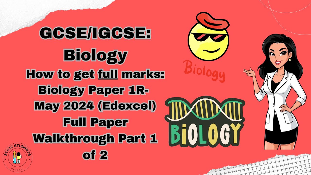 Full marks | IGCSE Biology Past Paper Walkthrough -Edexcel IGCSE May 2024 Bio Paper 1R (Part 1 of 2)