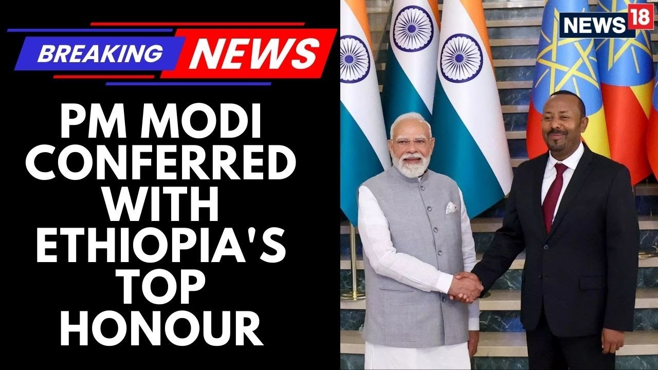 PM Modi Conferred With Ethiopia's Top Honour, Pm First Global Leader To Get Ethiopian Top Honour