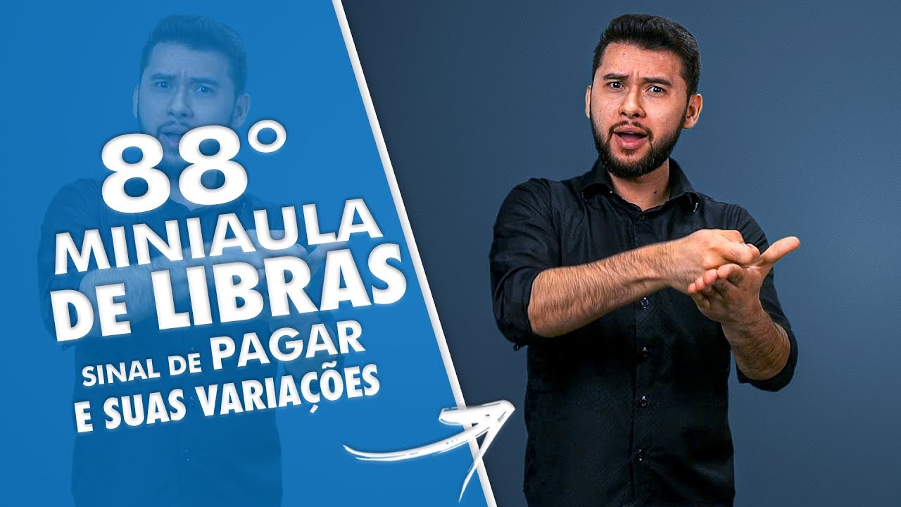 COMO SE DIZ EM LIBRAS PAGAR | MINIAULA DE LIBRAS | DANRLEY OLIVEIRA