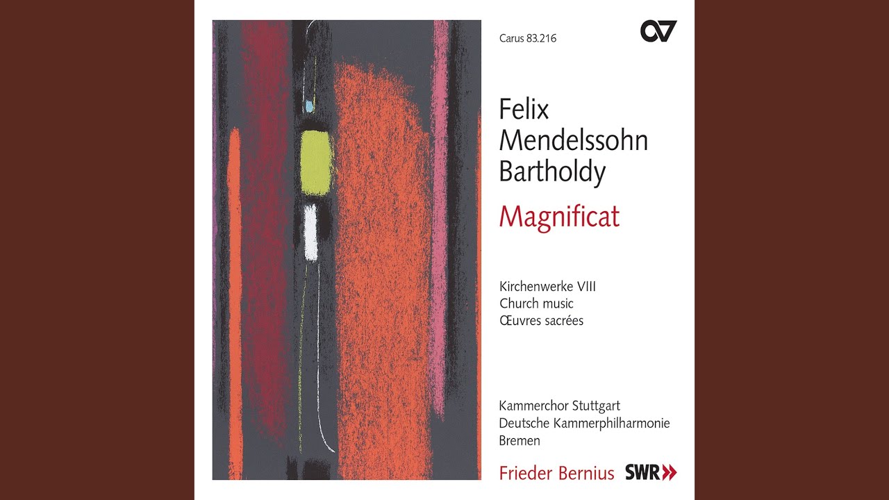 Mendelssohn: Magnificat in D Major: III. Et misericordia