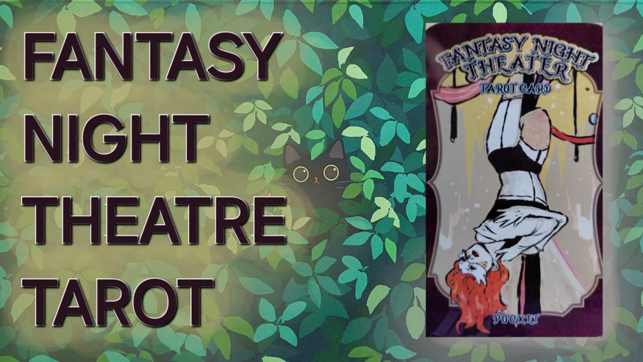 Fantasy Night Theatre Tarot