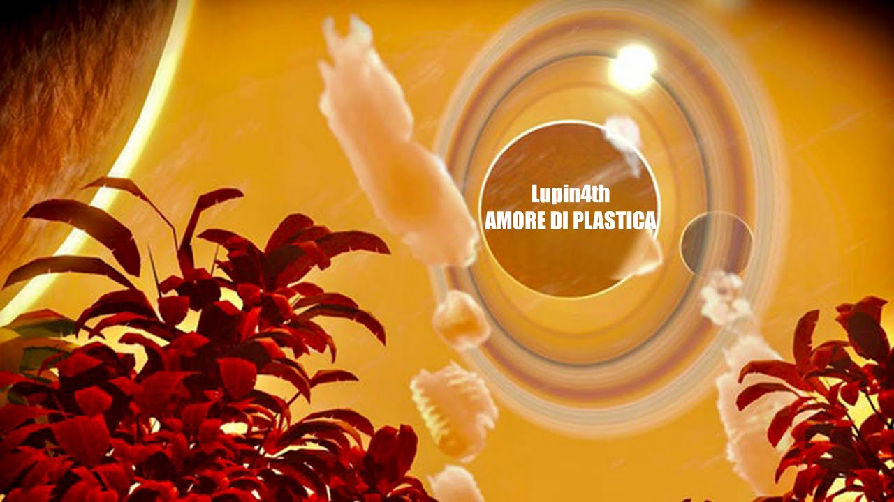 Lupin4th - Amore Di Plastica (Carmen Consoli)