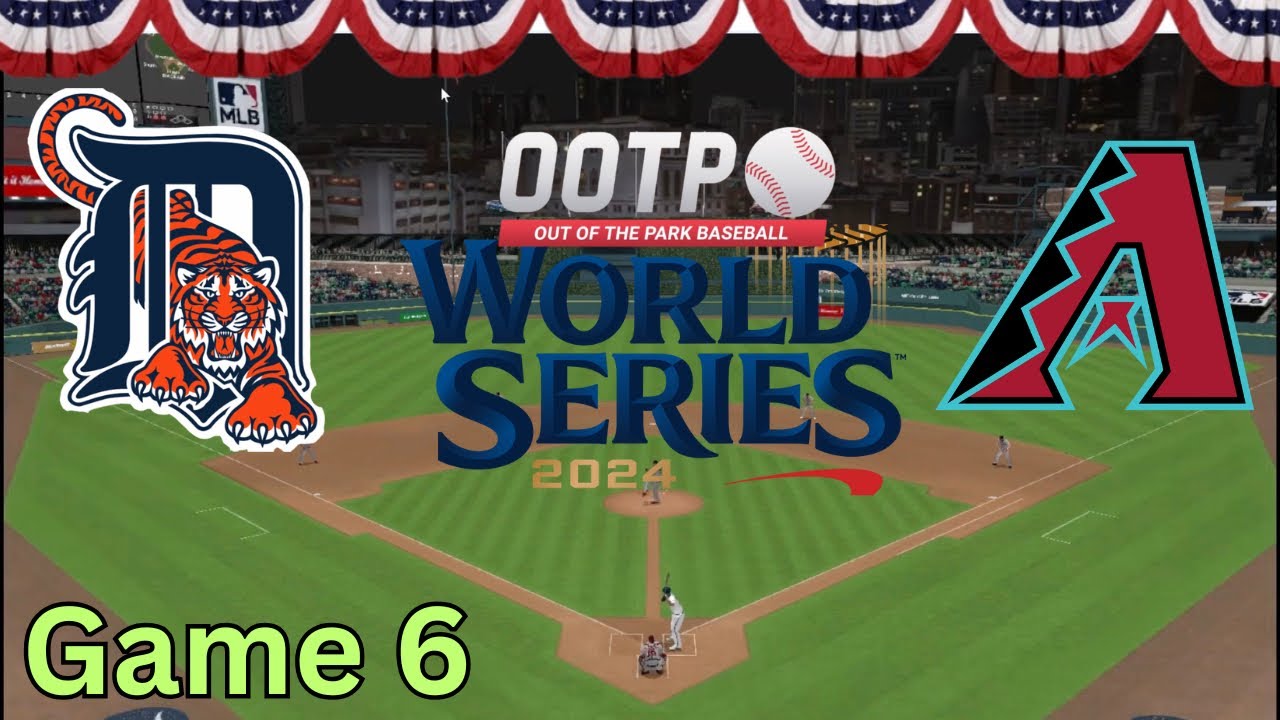 Game 6 Detroit Tigers vs Arizona Diamondbacks | Reimagined 2024 World Series. OOTP Baseball