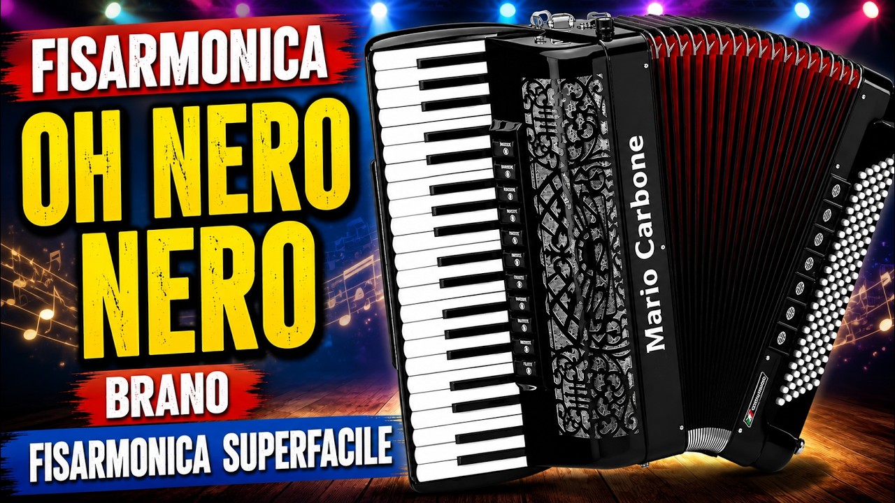 Fisarmonica - OH NERO NERO - Brano - Fisarmonica Superfacile