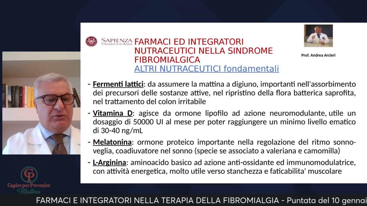 FARMACI E INTEGRATORI NELLA TERAPIA DELLA FIBROMIALGIA - Puntata del 10 gennaio 2024