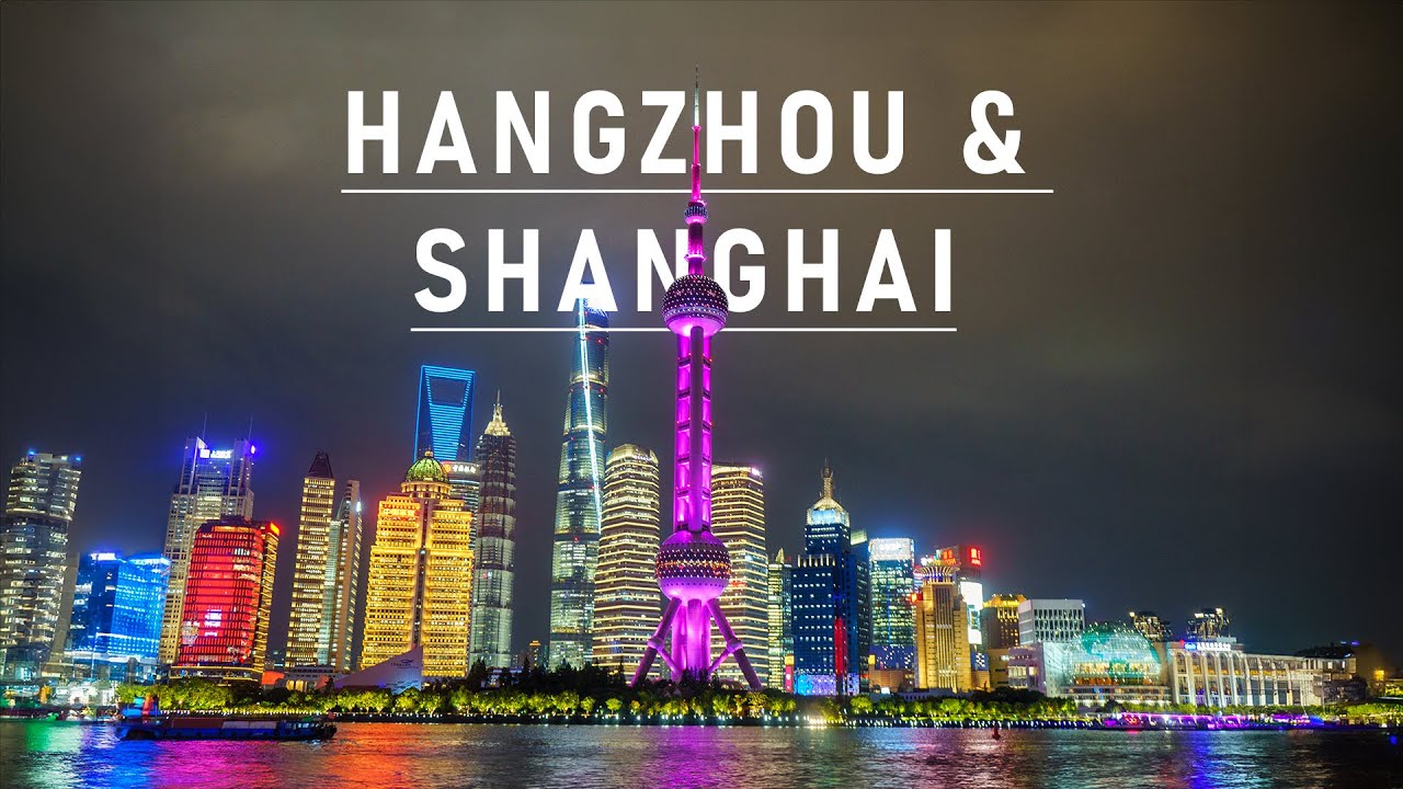 Shanghai Skyline at Night and The West Lake, Hangzhou