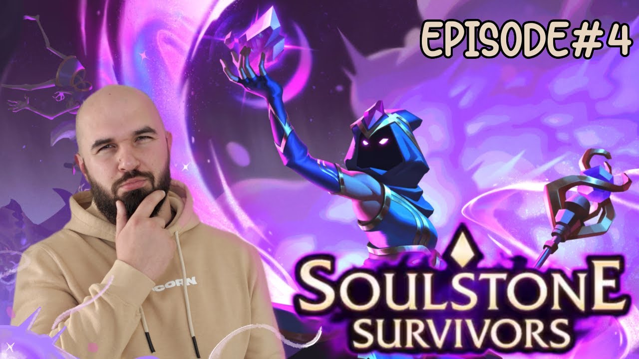 Soulstone Survivors – Replay Twitch : Episode 04