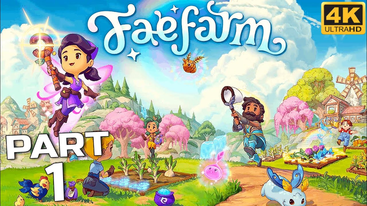 FAE FARM Gameplay Walkthrough Part 1 [PC 4K 60FPS] FULL GAME No Commentary