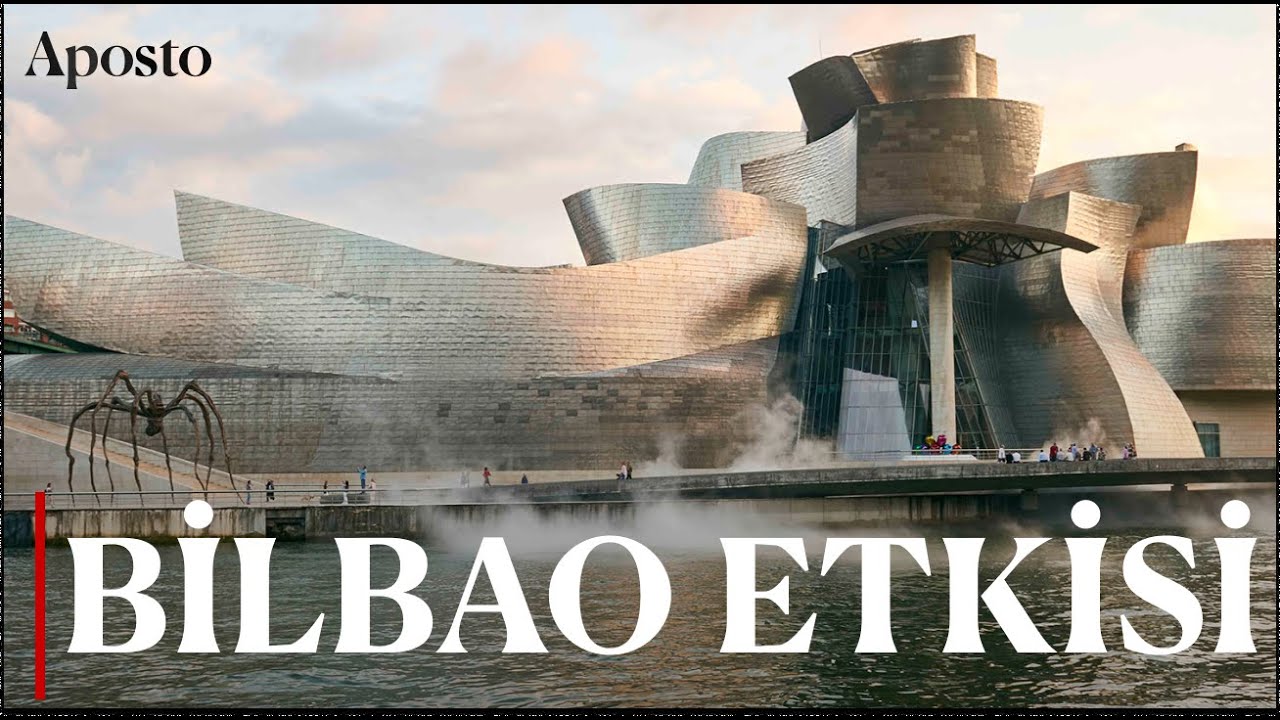 Guggenheim Müzesi Bilbao’yu nasıl canlandırdı? | Kuşbakışı