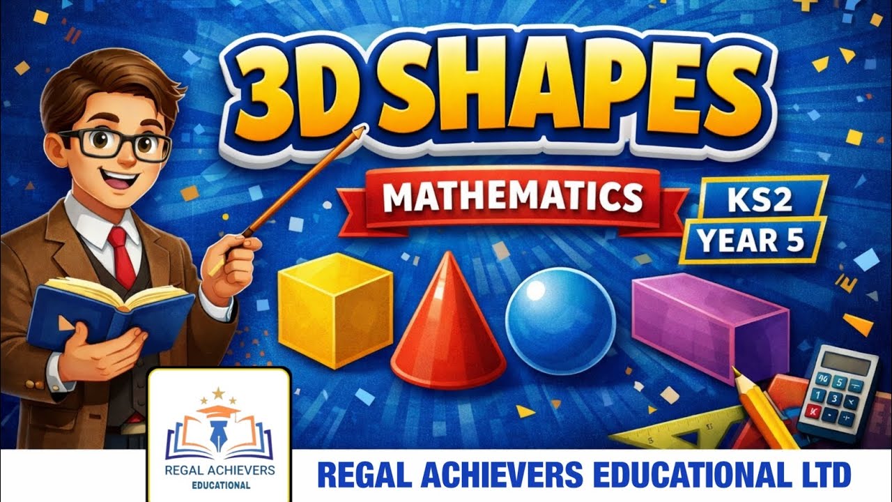 MATHEMATICS | 3D SHAPES | KS2 | YEAR 5