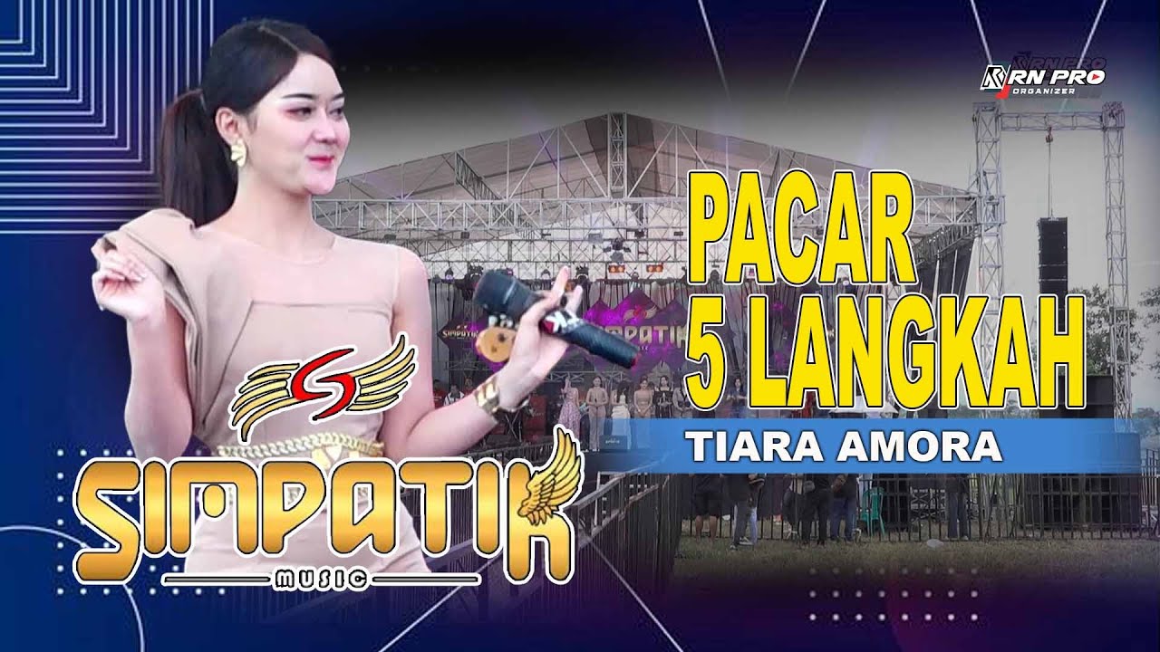 Pacar 5 Langkah - Tiara Amora | SIMPATIK MUSIC | Edisi Majalengka 29 Oktober 2025