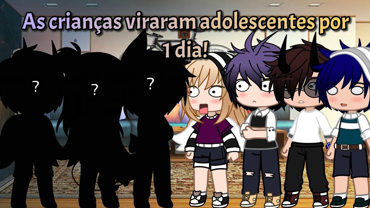 •As crianças viraram adolescentes por 1 dia!• GU