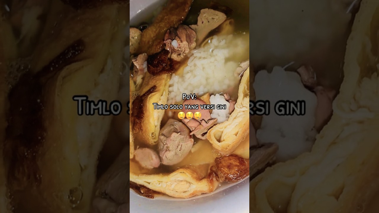 TimLo solo terENAK #soup #food #surakarta #karanganyardhahar