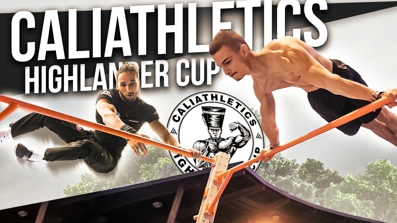 CALIATHLETICS HIGHLANDER CUP 2022 | FREESTYLE COMPETITION