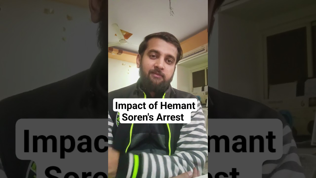 Impact of Hemant Soren's Arrest | #myviews #shubhviews #newsnahiviews #hemantsoren