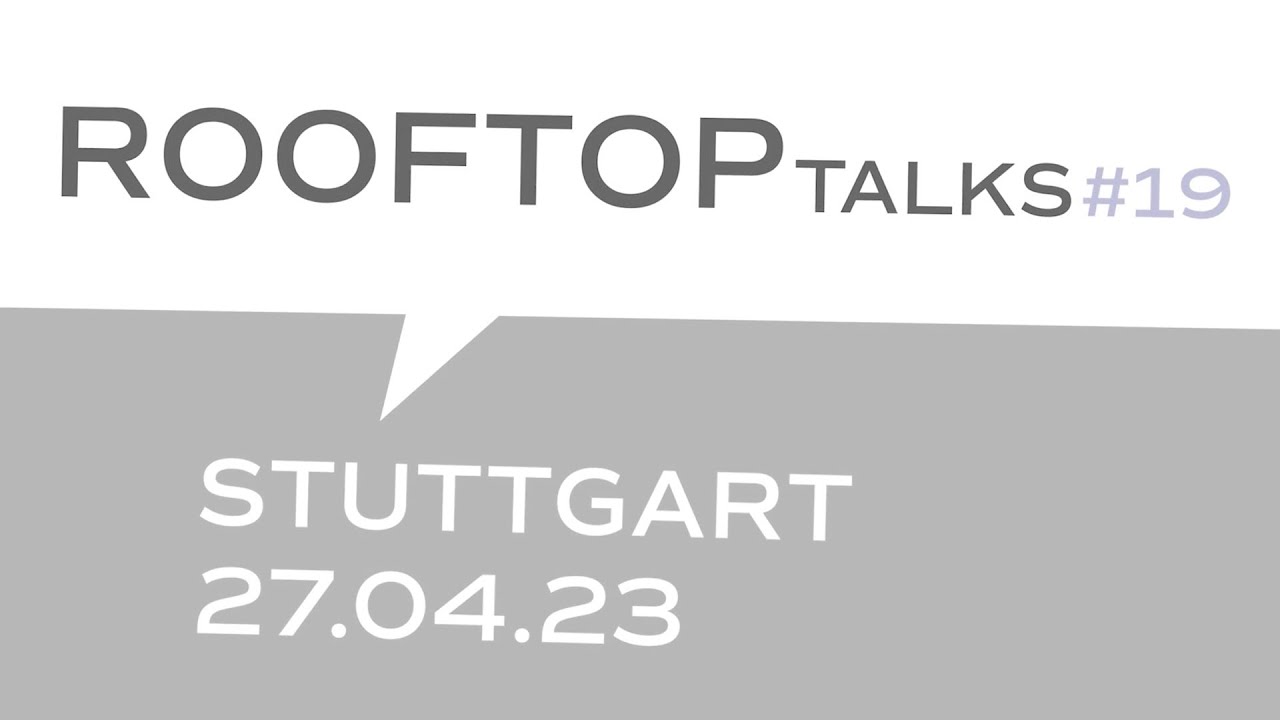 RTT#19 aus Stuttgart | Klima-aktive Steildächer