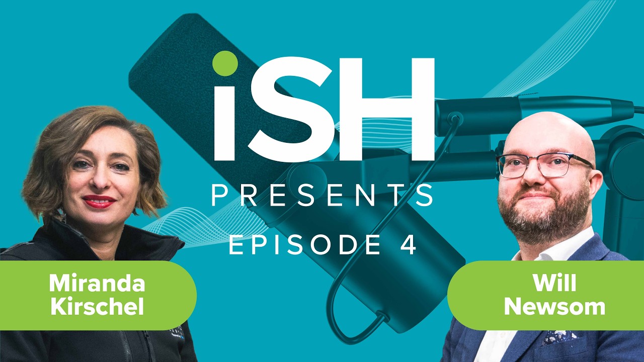 iSH Presents Podcast | Episode Four | Will Newsom