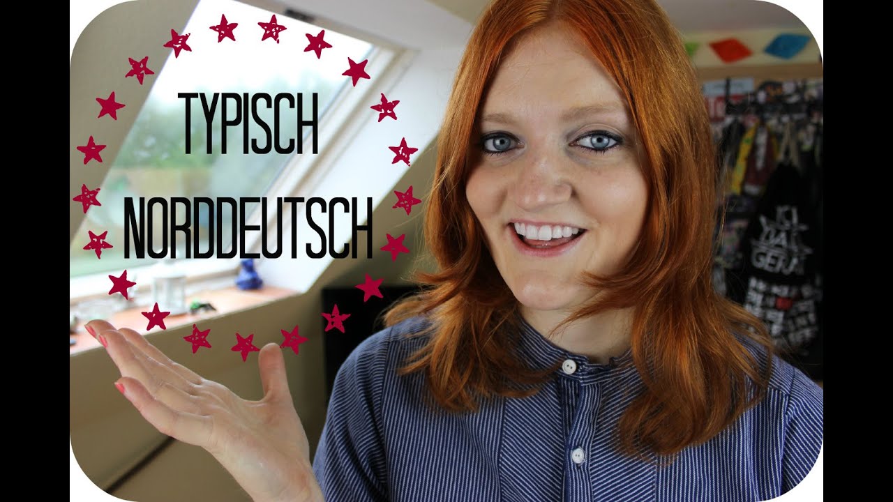 TYPISCH NORDDEUTSCH