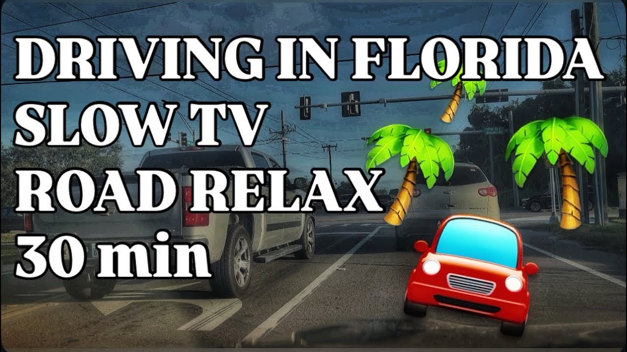 Driving in Florida 🚗 | Slow TV | Road Relax 30 min | Relaxing Scenic Drive
