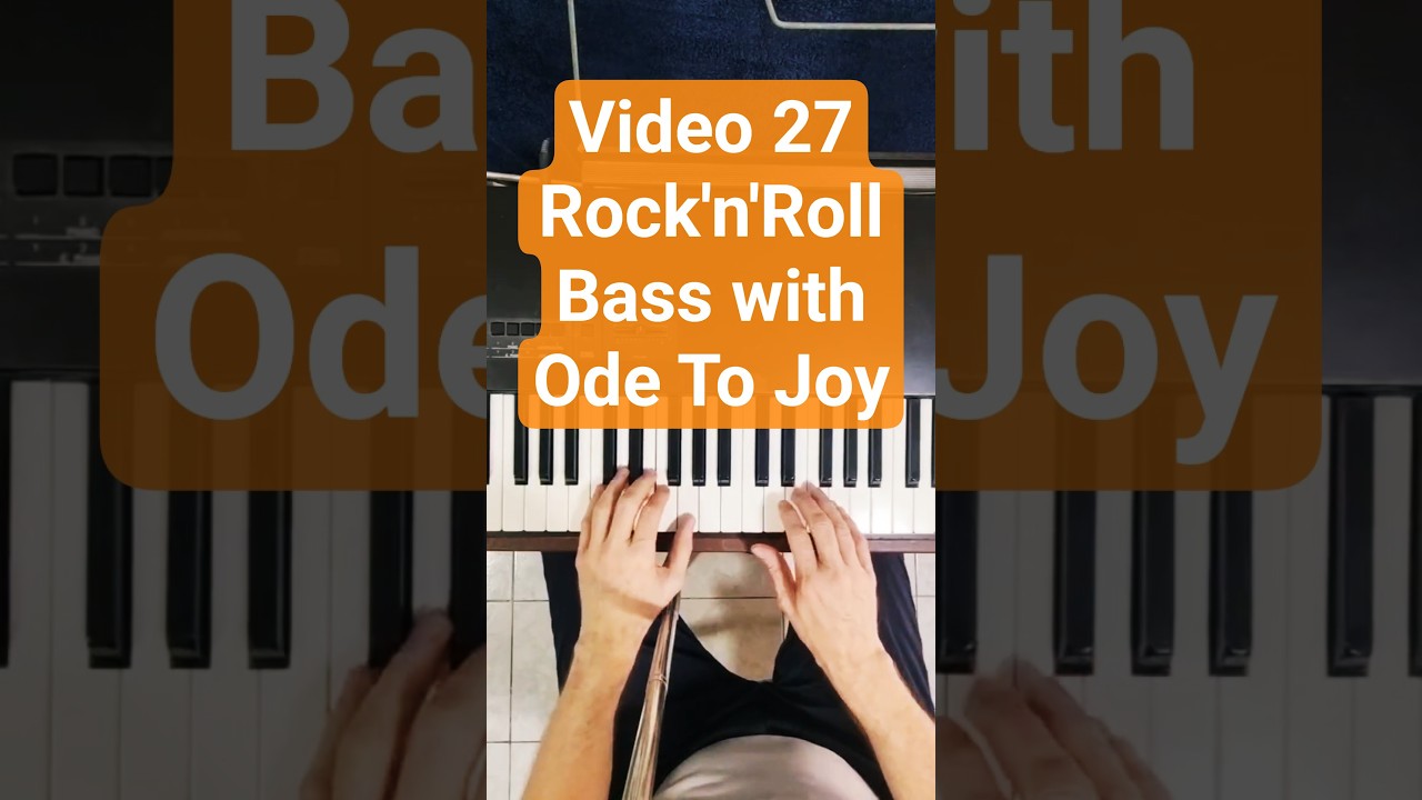Video 27 Rock'n'Roll Bass with Ode To Joy.  