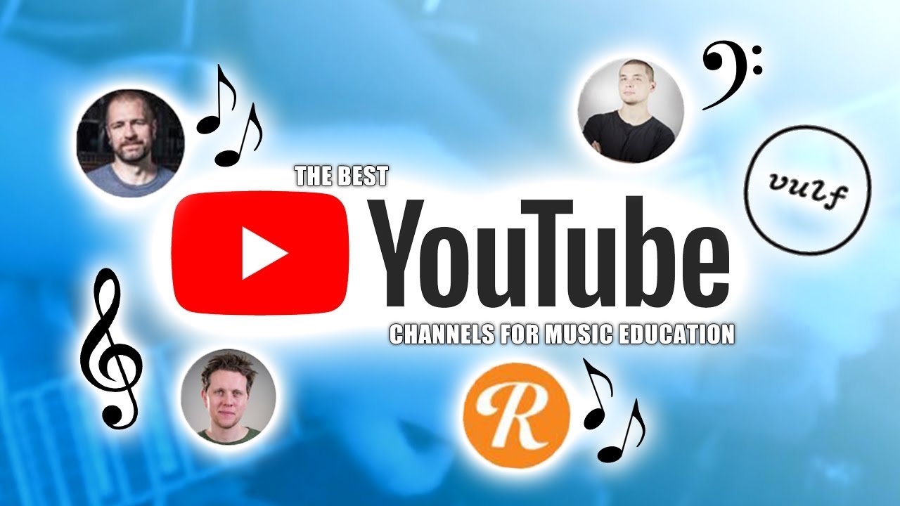 Best Music Education Channels on YouTube [Top 10]