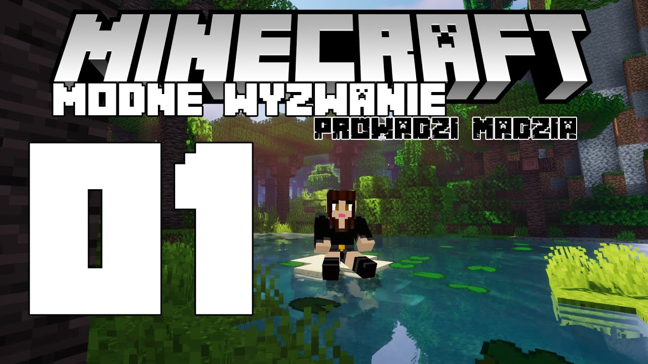 Minecraft Modne wyzwanie #01- Nowa przygoda!