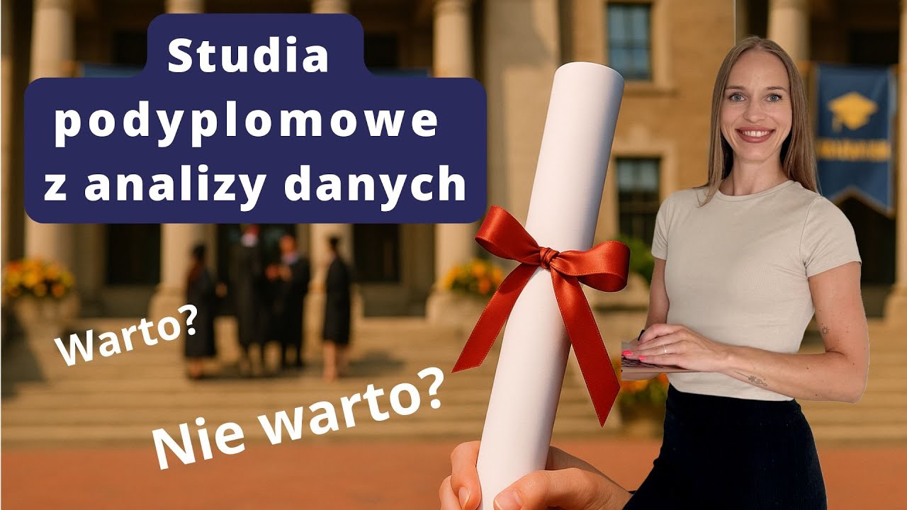 Czy studia podyplomowe z analizy danych to strata czasu?