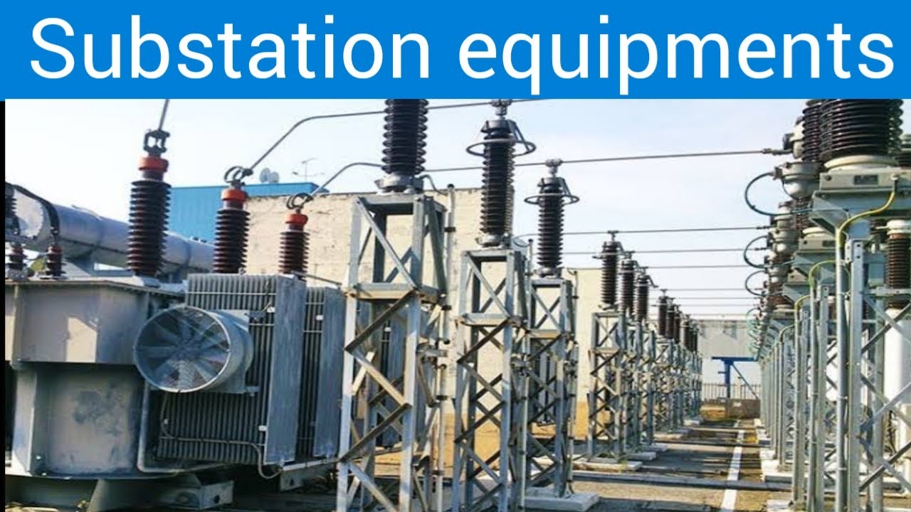 Substation equipments and their functions/ circuit breaker/CT/PT/power transformer