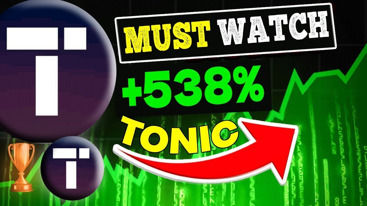 TECTONIC PRICE WILL +5380% HERE'S WHY?! - TONIC PRICE PREDICTION 2023 & FORWARD