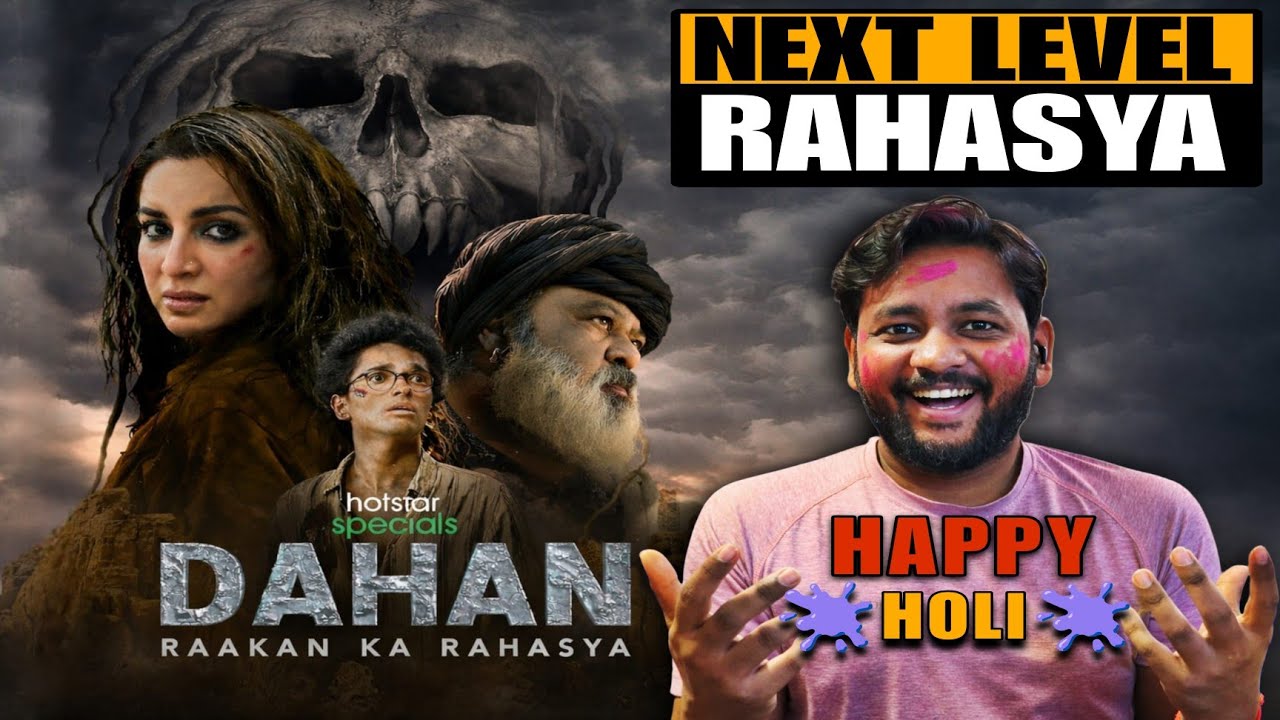 Thriller Series | Dahan:- Raakan Ka Rahasya Series Review | Unfiltered Dilip