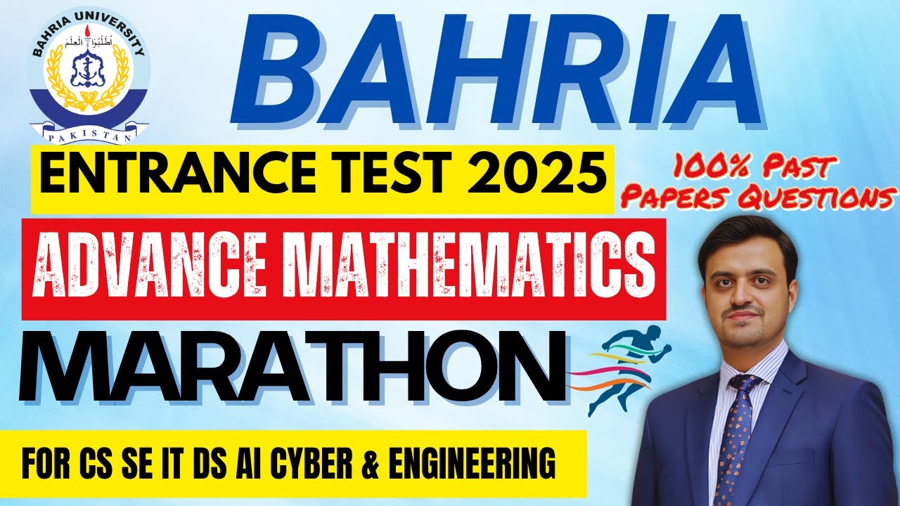 Bahria University Entry Test | Advanced Mathematics Past Papers | BS CS, IT, AI, Engineering, DS