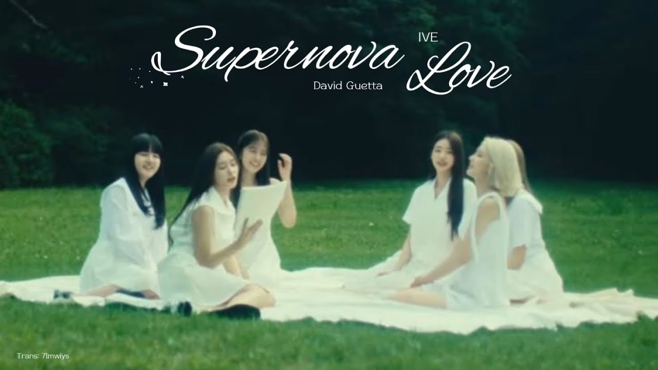 Vietsub | IVE & David Guetta - Supernova Love | Lyrics Video