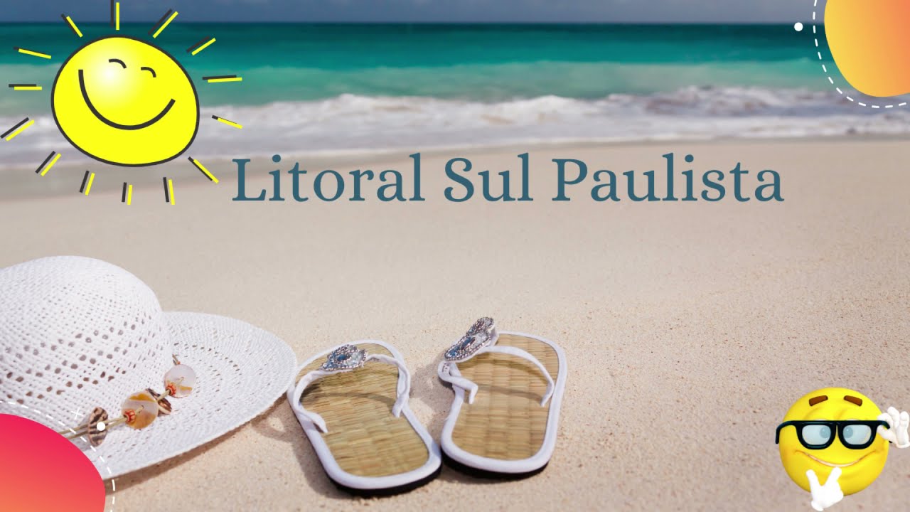 Conhe&ccedil;a o litoral sul paulista 2021