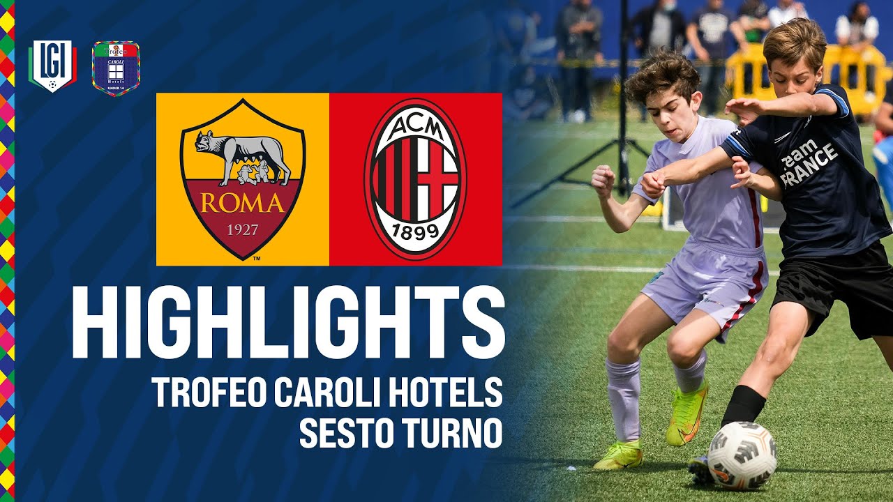 Highlights Roma-Milan U14, sesto turno - Trofeo Caroli Hotels