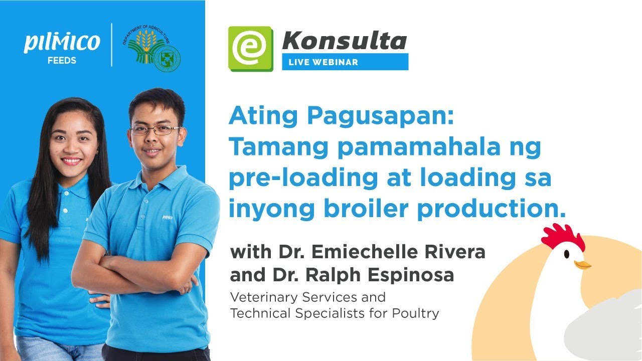 eKonsulta Webinar: Tamang pamamahala ng broiler production