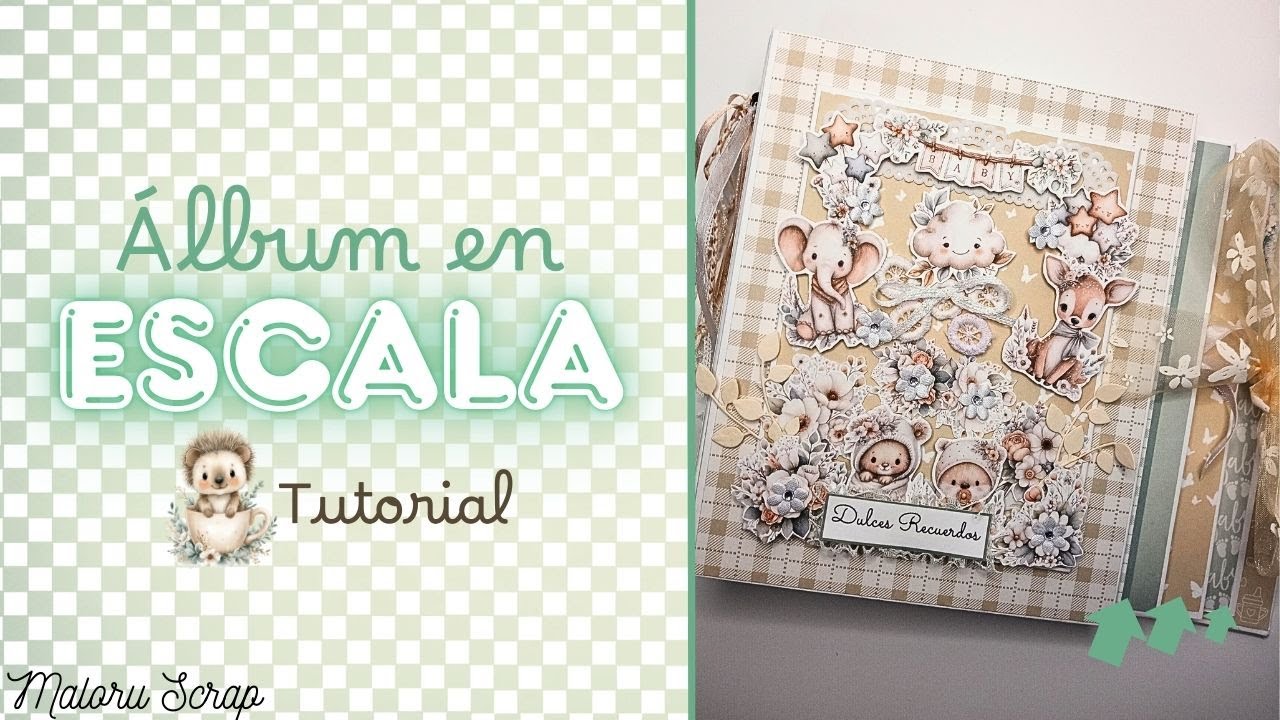 📖 TUTORIAL Álbum de bebé con páginas en escala ✨ Un proyecto que crece contigo
